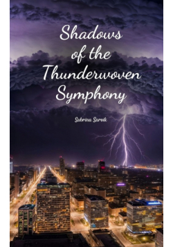 Shadows of the Thunderwoven Symphony