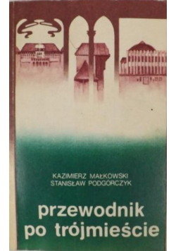 Przewodnik po Trójmieście