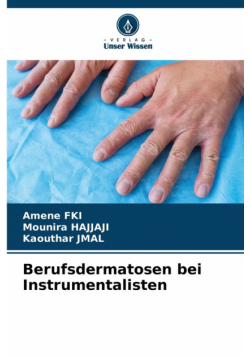 Berufsdermatosen bei Instrumentalisten