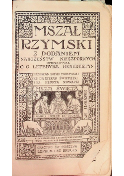 Mszał Rzymski z dodatkiem Nabożeństw Nieszpornych 1931 r.