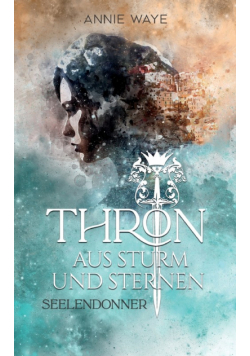 Thron aus Sturm und Sternen