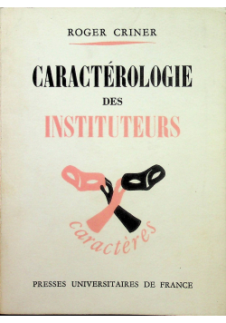 Caracterologie des Instituteurs