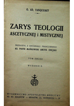 Zarys teologii Ascetycznej i mistycznej tom 2 wydanie II 1949 r.