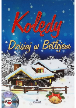 Kolędy dzisiaj w Betlejem