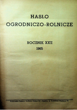 Hasło ogrodniczo rolnicze Nr 1 do 12 / 65