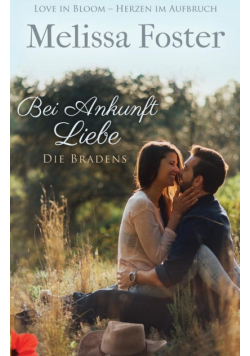 Bei Ankunft Liebe