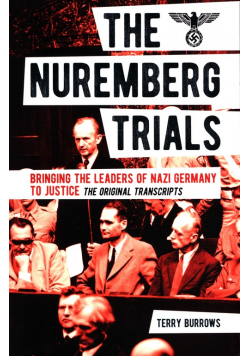 The Nuremberg Trials: Volume I