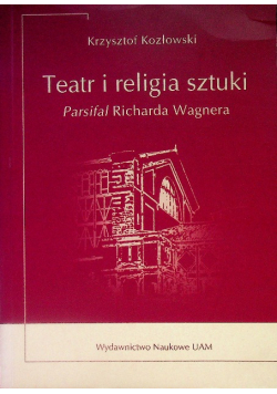 Teatr i religia sztuki