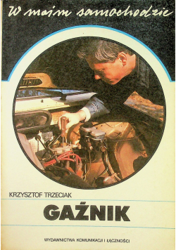 W moim samochodzie Gaźnik