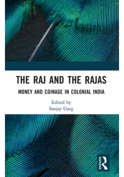 The Raj and the Rajas