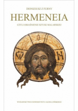 Hermeneia czyli objaśnianie sztuki malarskiej