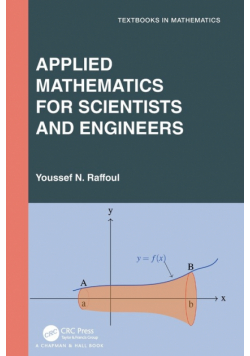 Applied Mathematics for Scientists and Engineers