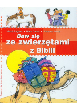 Baw się ze zwierzętami z Biblii