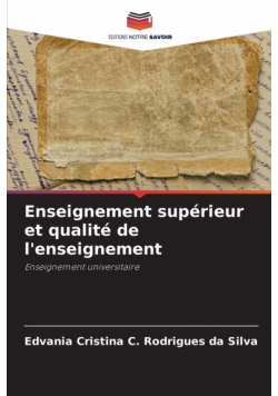 Enseignement supérieur et qualité de l'enseignement