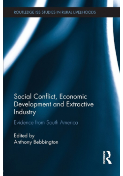 Social Conflict, Economic Development and Extractive Industry