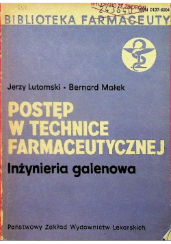 Postęp w technice farmaceutycznej