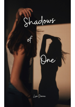 Shadows of One