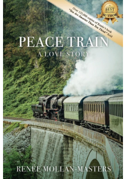 Peace Train, A Love Story
