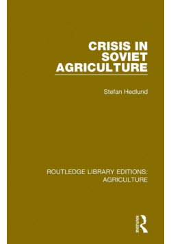 Crisis in Soviet Agriculture
