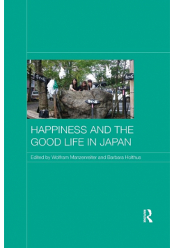 Happiness and the Good Life in Japan