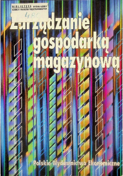 Zarządzanie gospodarką magazynową