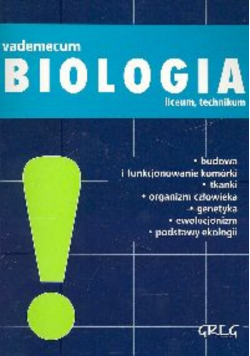 Vademecum Biologia liceum, Technikum