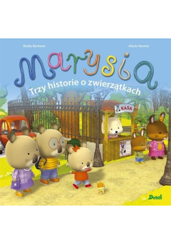 Marysia Trzy historie o zwierzątkach