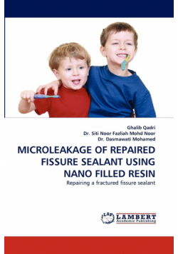 Microleakage of Repaired Fissure Sealant Using Nano Filled Resin