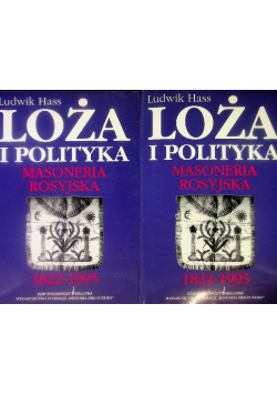 Loża i polityka Tom I i II