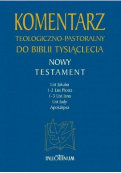 Komentarz teologiczno-pastoralny Tom 5
