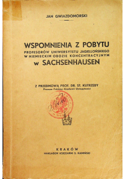 Wspomnienia z pobytu w Sachsenhausen 1945 r.