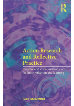 Action Research and Reflective Practice