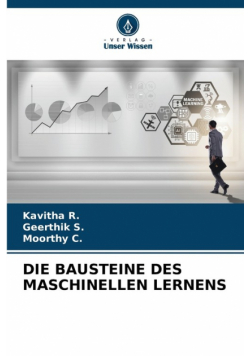 Die Bausteine Des Maschinellen Lernens