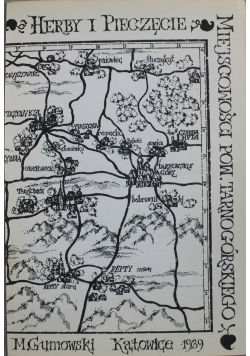Herby i pieczęcie miejscowości pow Tarnogórskiego reprint z 1939r