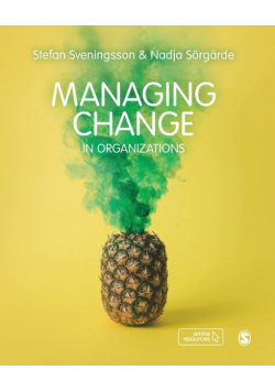 Managing Change in Organizations