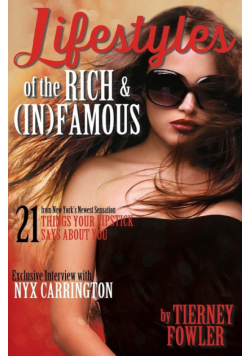 Lifestyles of the Rich and (In)Famous