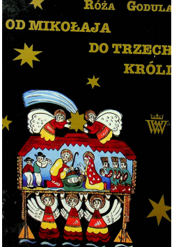 Od Mikołaja do Trzech Króli