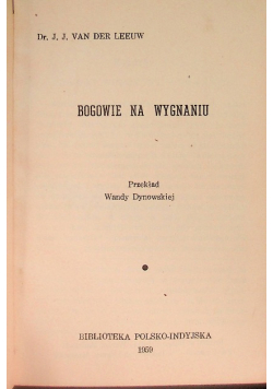 Bogowie na wygnaniu i skąd pochodzi zło