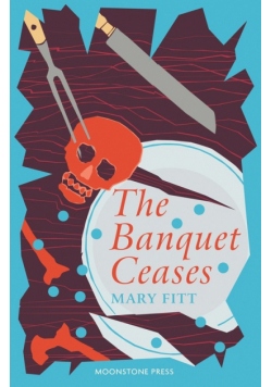 The Banquet Ceases