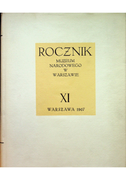 Rocznik muzeum narodowego w Warszawie XI