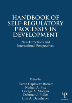 Handbook of Self-Regulatory Processes in Development