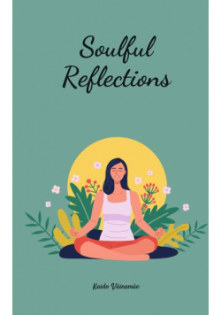 Soulful Reflections