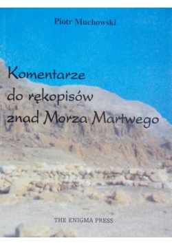 Komentarze do rękopisów znad Morza Martwego