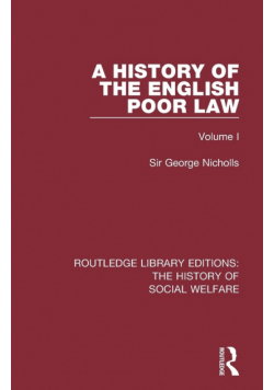 A History of the English Poor Law