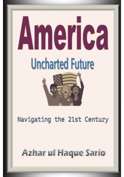 America Uncharted Future