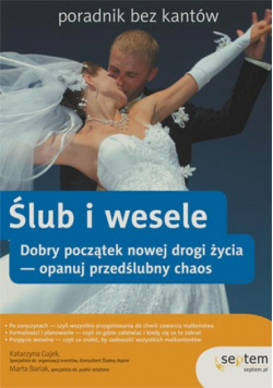 Ślub i wesele Poradnik bez kantów