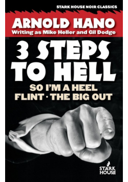 So I'm a Heel / Flint / The Big Out