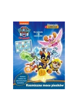 Psi Patrol. Historyjki od linikji. Kosmiczne moce
