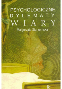 Psychologiczne dylematy wiary
