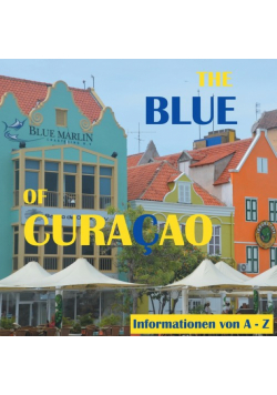 The Blue of Curacao